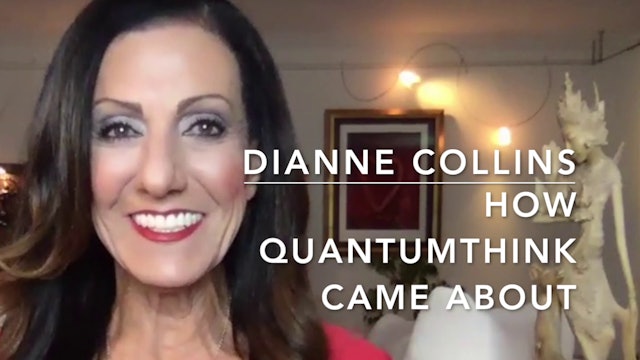 SP-2 How QuantumThink Came About with Dianne Collins