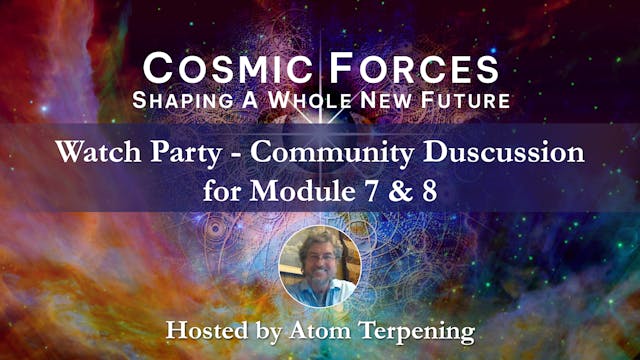 Cosmic Forces Watch Party - 11-01-202...