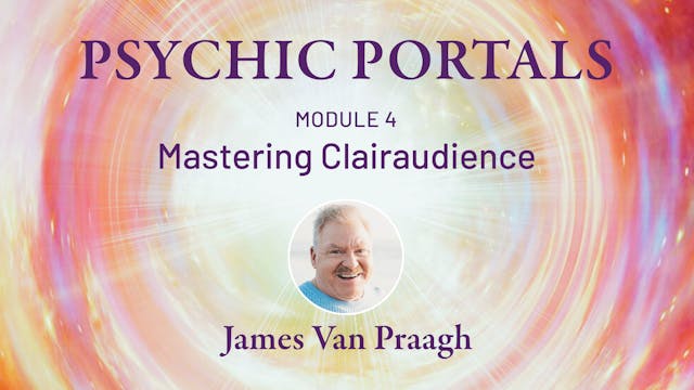 Psychic Portals - 4 - Clairaudience -...