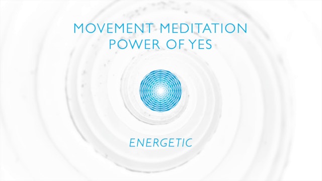 Power of Yes #7 Energetic