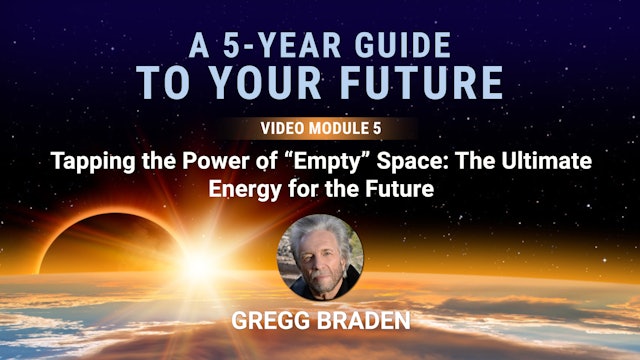 A 5-Year Guide - Module 5 - Tapping the Power of "Empty" Space
