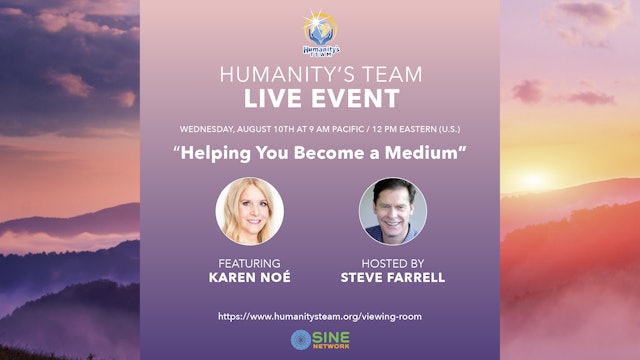 Humanity's Team Live - 2022 Aug 10 - Karen Noé