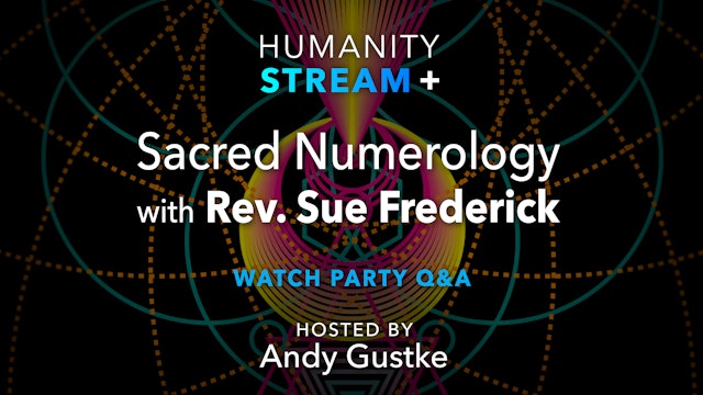 Sacred Numerology Watch Party Q&A 4-06-2023