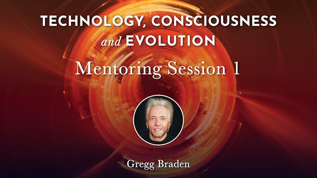 TCE Group Mentoring Session 1 with Gregg Braden