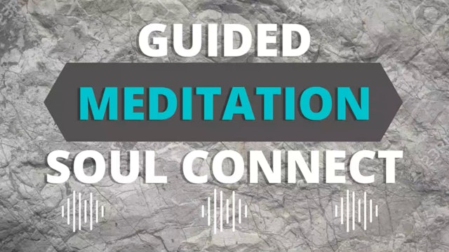 Module Five Accompanying Meditation