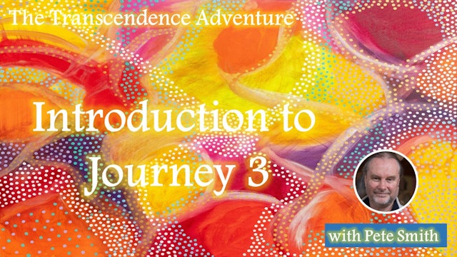 The Transcendence Adventure - Introduction Journey 3