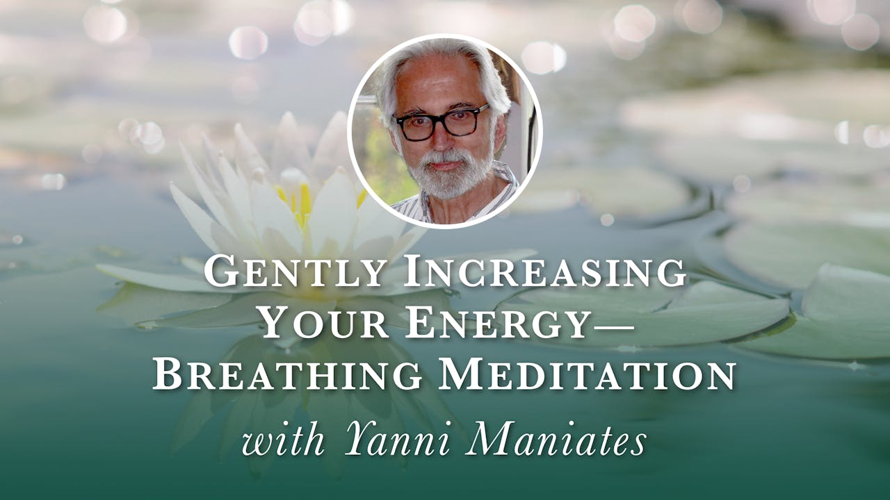 2. Gently Increasing Your Energy_Breathing Meditation - Quality Time ...