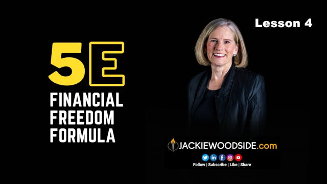 5E Financial Freedom Formula - Lesson 4