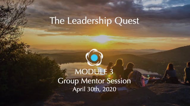 LQ - Module 3 Group Mentor Session