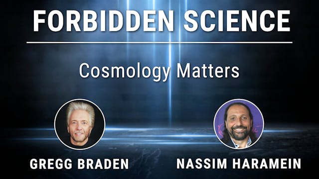 1. Cosmology Matters with Gregg Brade...