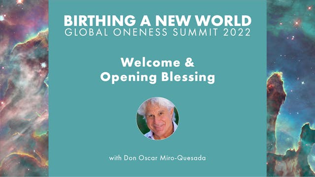 Don Oscar's Welcome & Opening Blessing
