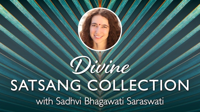 Divine Satsang Collection with Sadhvi Bhagawati Saraswati