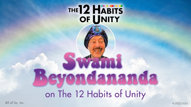 Swami Beyondananda Introduction – Swami Beyondananda  on The 12 Habits of Unity 
