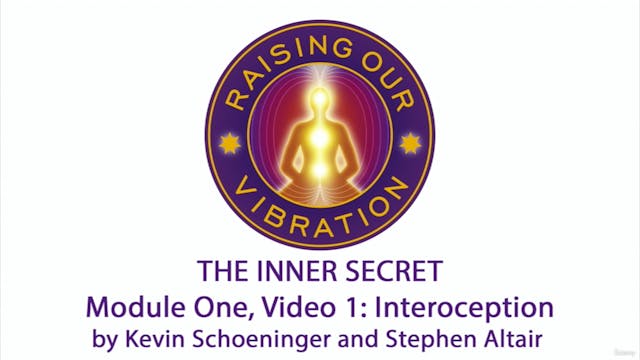 The Inner Secret 1-1: Interoception