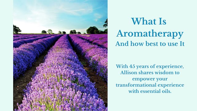 What is Aromatherapy and How to Use it