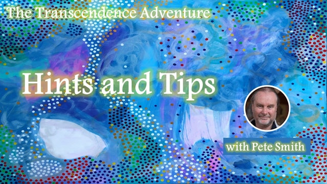 The Transcendence Adventure - Hints and Tips for Success