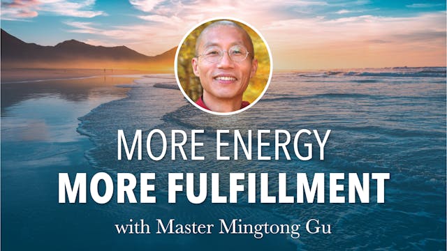 More Energy More Fulfillment: 12.1 Se...