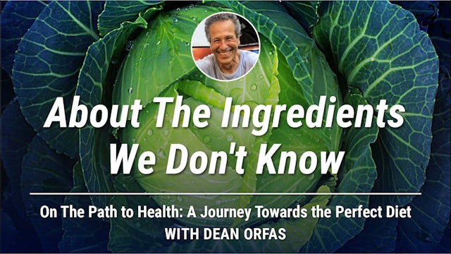 On The Path to Health - About The Ingredients We Don't Know