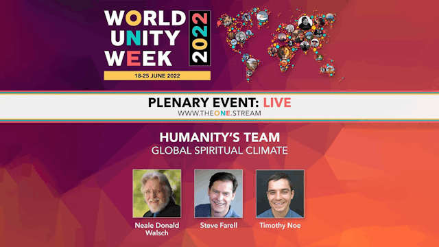 World Unity Week Panel: "Global Spiritual Climate" with Neale Donald Walsch & HT