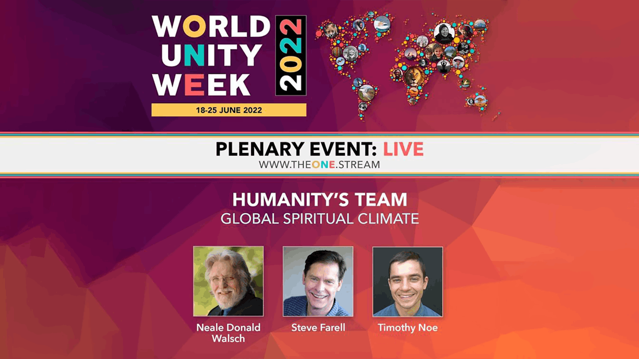 World Unity Week Panel: "Global Spiritual Climate" with Neale Donald Walsch & HT