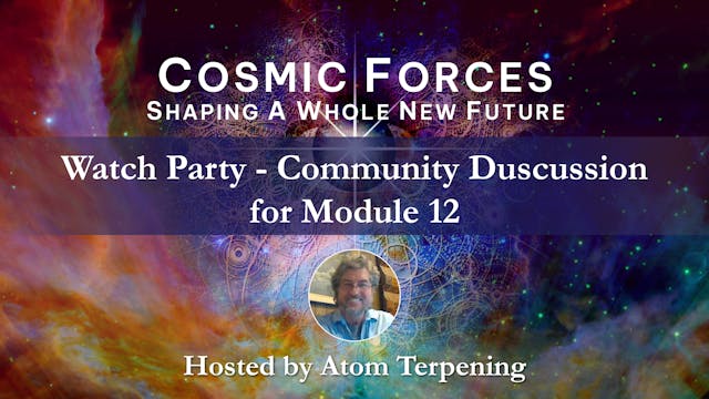 Cosmic Forces Watch Party - 11-15-202...