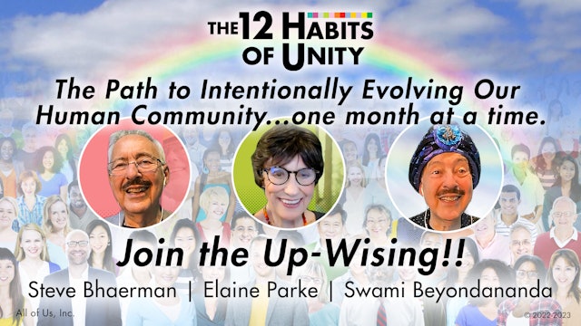 The 12 Habits of Unity: The Path to Intentionally Evolving Our Human Community