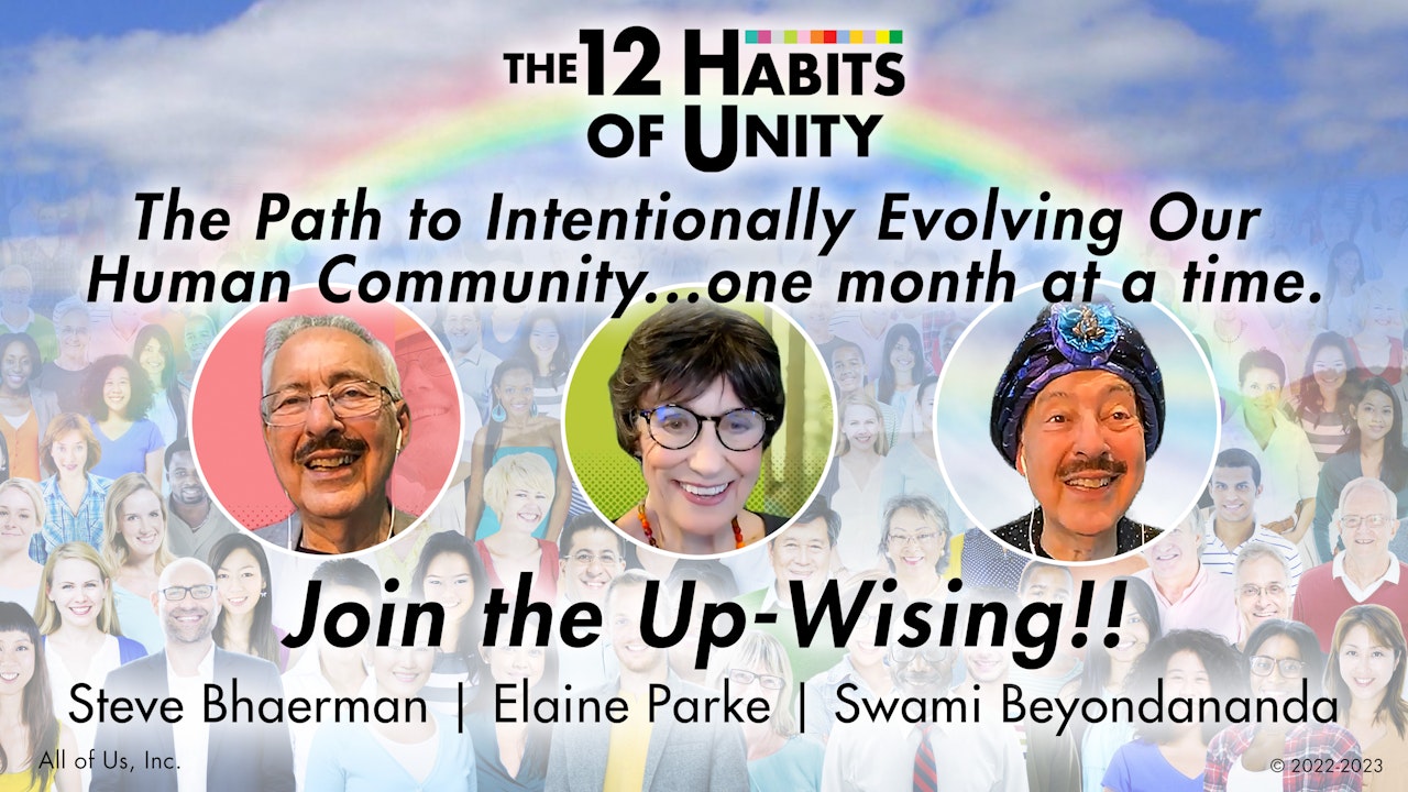 The 12 Habits of Unity: The Path to Intentionally Evolving Our Human Community