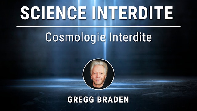 Science Interdite - 8. Cosmologie Interdite