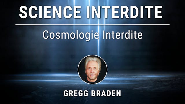 Science Interdite - 8. Cosmologie Int...
