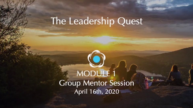 LQ - Module 1  - Group Mentor Session
