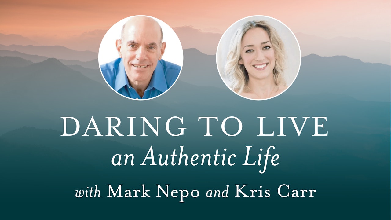 Daring to Live an Authentic Life