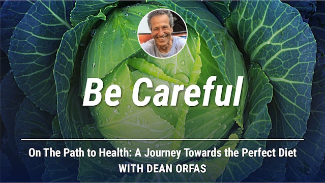 On The Path to Health - Be Careful