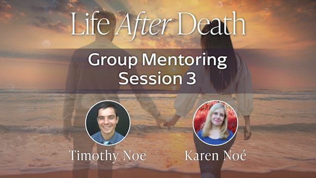 Life After Death Mentoring with Karen...