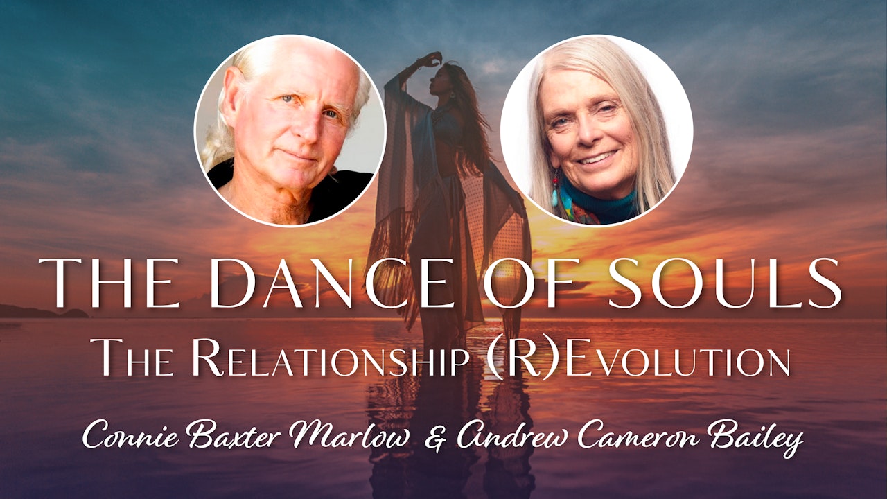 The Dance of Souls: The Relationship (R)Evolution