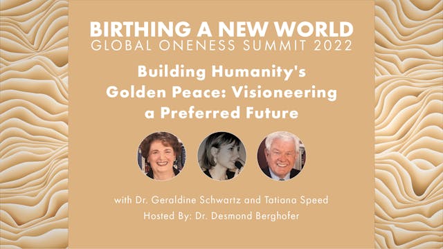Building Humanity's Golden Peace - Vi...