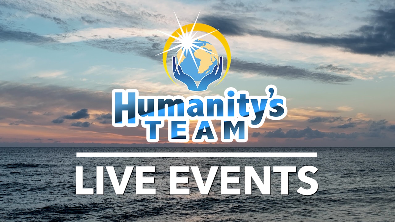 Humanity's Team Live Events