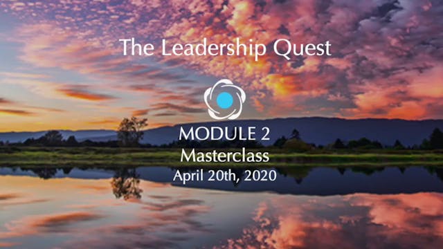 LQ - Module 2 Masterclass - The Third...