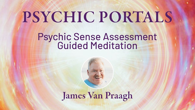 Psychic Portals - Psychic Sense Assessment (Guided Meditation)