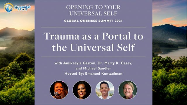  Global Oneness Summit 2021 - Trauma ...
