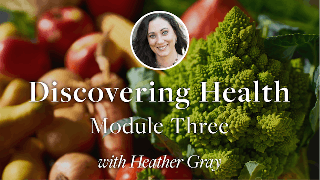 Discovering Health Module Three with ...