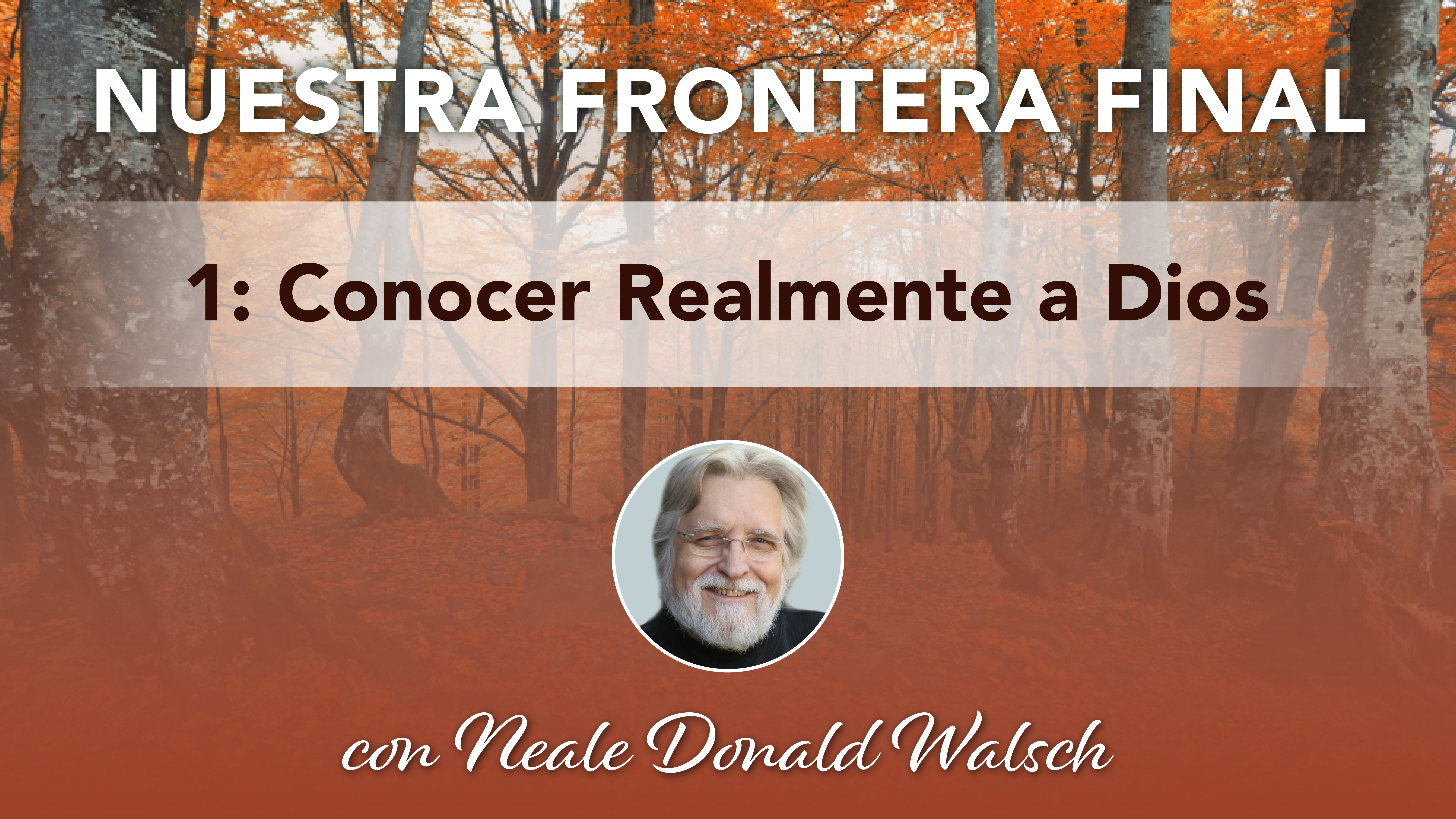 1. Conocer Realmente a Dios