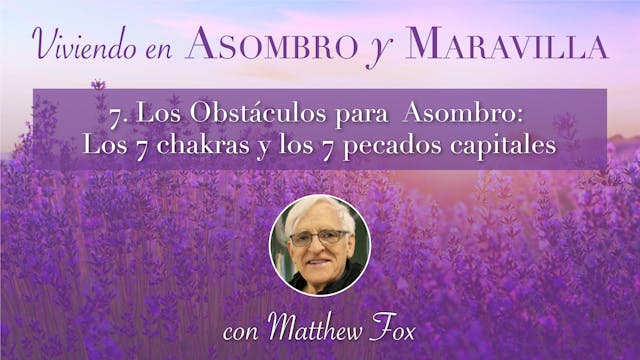 7: Obstáculos para el  Asombro: Los 7...