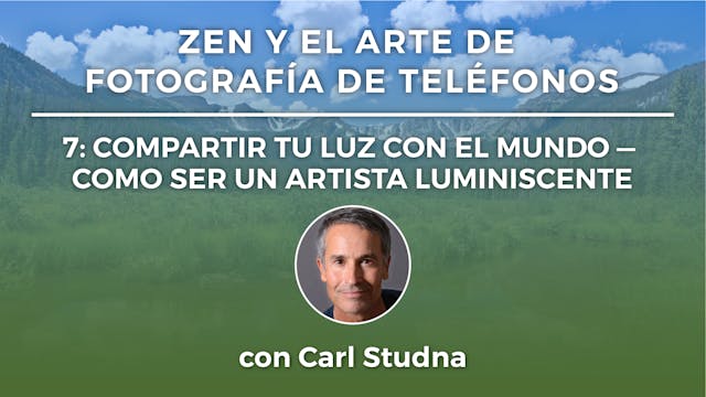 7: COMPARTIR TU LUZ CON EL MUNDO – CO...