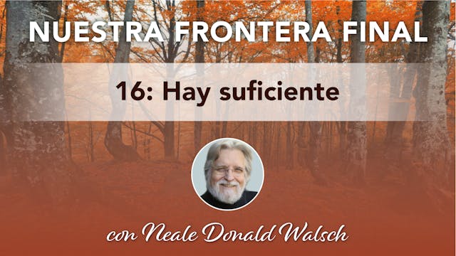 16. Hay suficiente