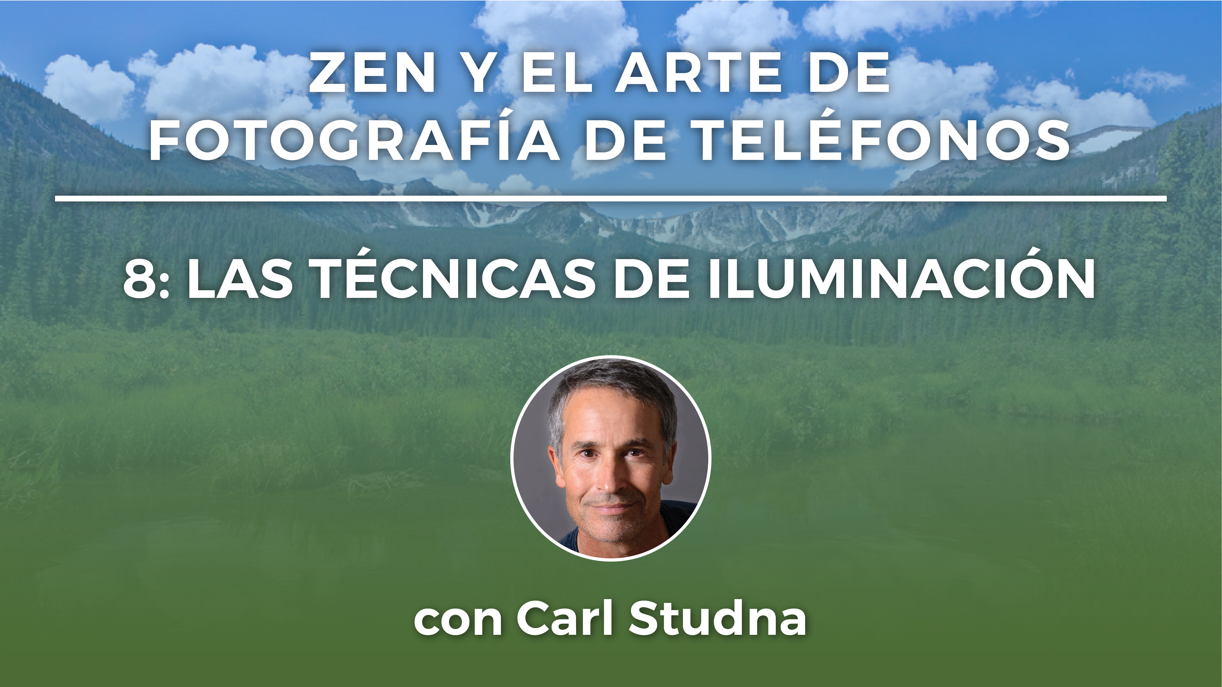  8: LAS TÉCNICAS DE ILUMINACIÓN