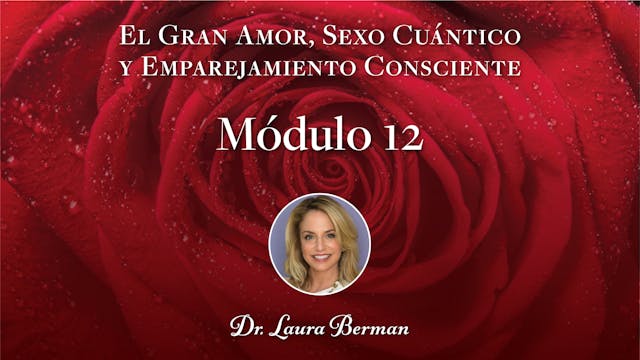 El Gran Amor Módulo 12