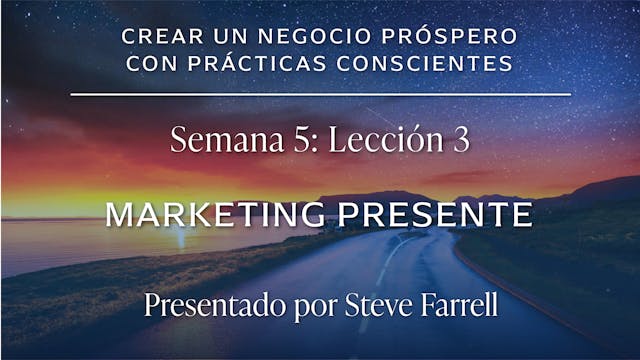 Módulo 5: LECCIÓN 3 MARKETING PRESENTE