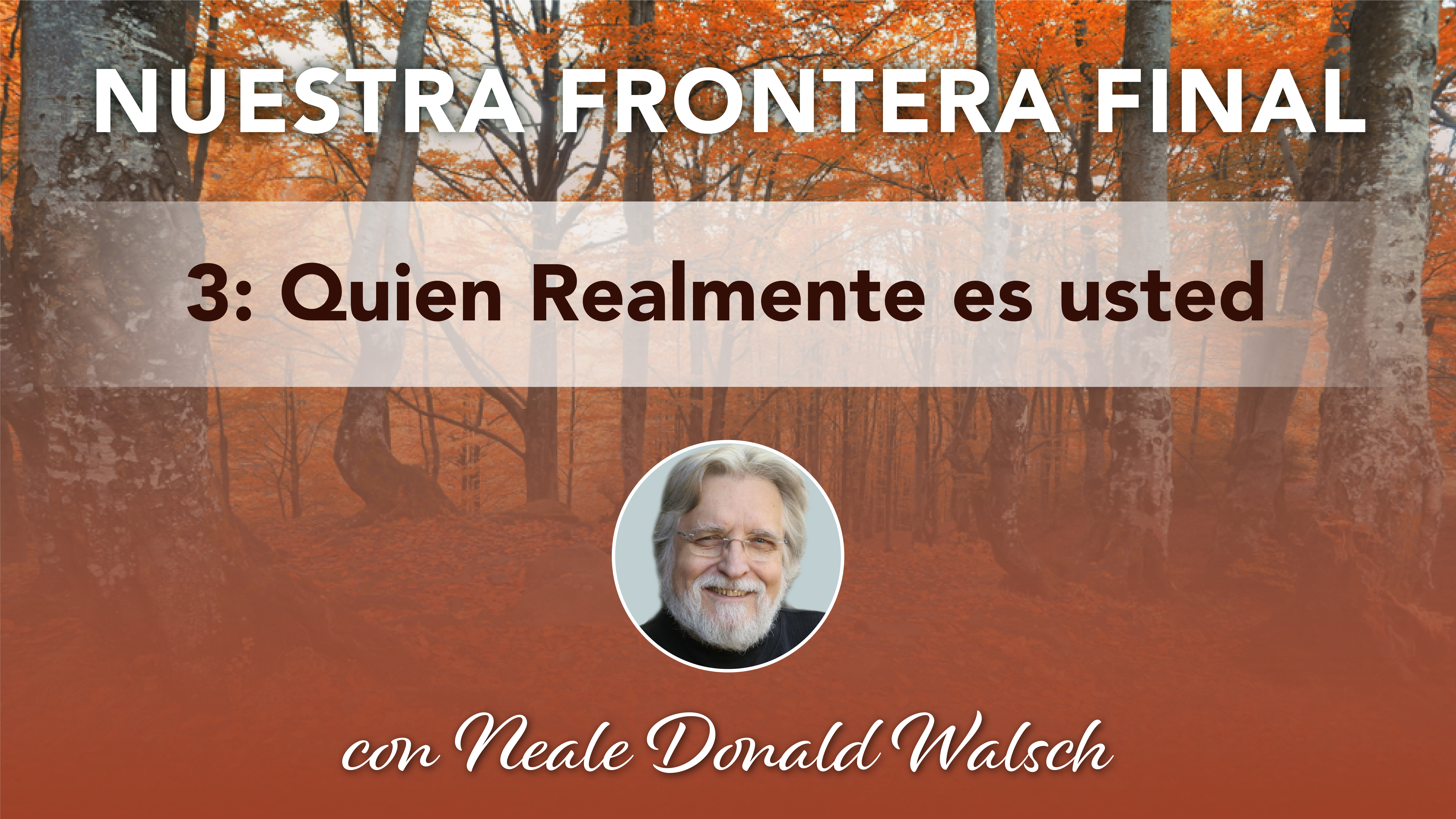 3. Quien Realmente es usted