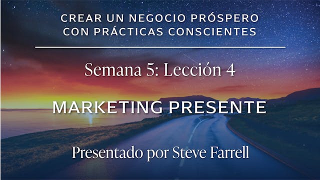 Módulo 5: LECCIÓN 4 MARKETING PRESENTE