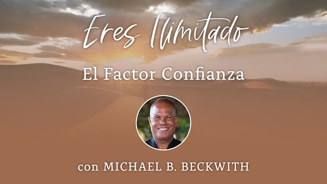 5: El Factor Confianza con Michael B....